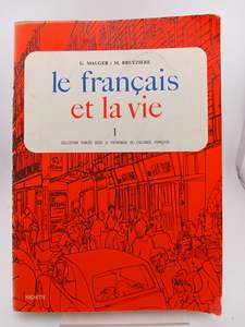 Le Francais et la vie 1 by G. Mauger, M. Brueziere