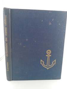 French: Dictionnaire des Marins Célèbres des temps lointains a nos jours by Jean Riverain