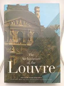 The Architecture of the Louvre by Geneviève Bresc-Bautier