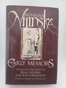 Dance: Bronislava Nijinska: Early Memoirs (English and Russian Edition) by Bronislava Nijinska, Irina Nijinska, Jean Rawlinson, Anna Kisselgoff