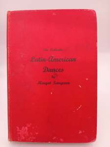 The Authentic Latin-American Dances by Margot Sampson