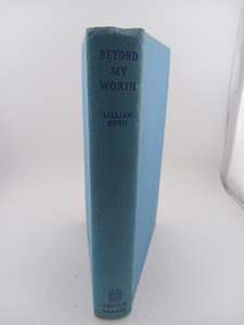 First Editions: Beyond My Worth by Lillian Roth