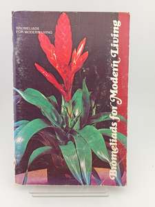Gardening: Bromeliads for Modern Living by Louis Wilson
