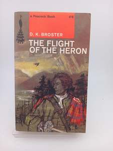 Historical Fiction: The Flight of the Heron by D. K . Broster