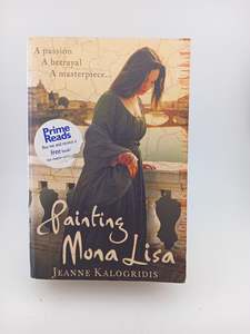 Historical Fiction: Painting Mona Lisa by Jeanne Kalogridis