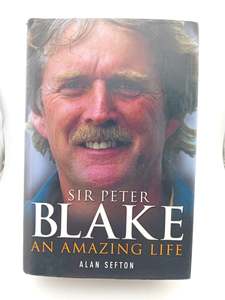 Biography: Sir Peter Blake: An Amazing Life by Alan Sefton