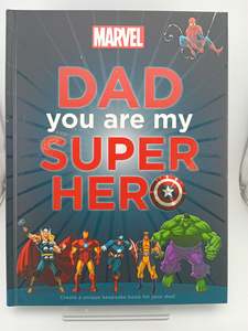 MARVEL: Dad, You are My Superhero by Scholastic Australia