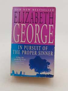 Crime Fiction: In Pursuit of the Proper Sinner: An Inspector Lynley Novel by Elizabeth George