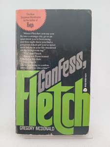 Confess, Fletch by Gregory McDonald