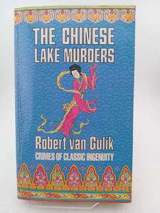 The Chinese Lake Murders by Robert Van Gulik