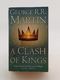 A Clash of Kings by George R.R. Martin