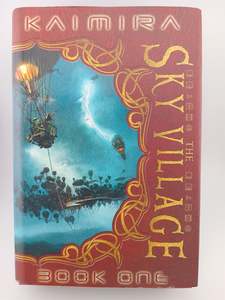 Fantasy: The Sky Village by Monk Ashland & Nigel Ashland