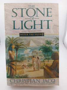 Nefer the Silent (The Stone of Light No 1) by Christian Jacq