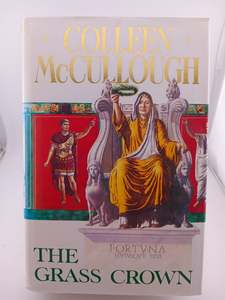 Historical Fiction: The Grass Crown by Colleen McCullough