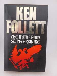 First Editions: The Man From St. Petersburg by Ken Follett