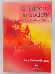 Childhood in Society for Early Childhood Studies (Early Childhood Studies Series&hellip;