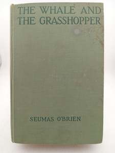 The Whale and the Grasshopper by Seumas O'Brien