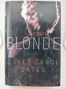 Historical Fiction: Blonde by Joyce Carol Oates