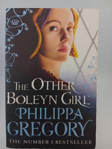 The Other Boleyn Girl by Philippa Gregory