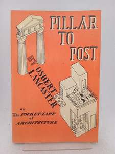 Architecture: Pillar to Post by Osbert Lancaster