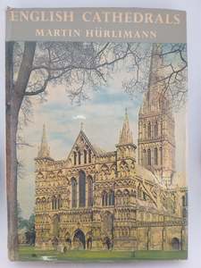 Architecture: English Cathedrals by Martin Hürlimann