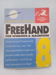 Computers: FreeHand 8 for Windows & Macintosh (Visual QuickStart Guide) by Sandee Cohen