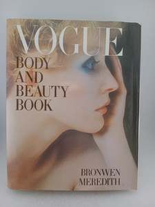 Art: Vogue Body and Beauty Book by Bronwen Meredith