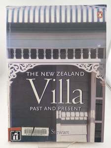 The New Zealand Villa: Past and Present by Di Stewart