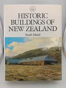 Architecture: Historic Buildings of New Zealand: South Island by Frances Porter (Editor)