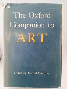 Art History: The Oxford Companion to Art by Harold Osborne (editor)
