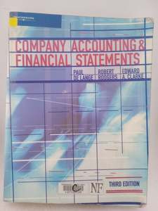 Company Accounting & Financial Statements by Paul de Lange,Robert Rodgers,Edward A. Clarke