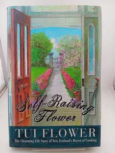 Biography: Self-Raising Flower by Tui Flower