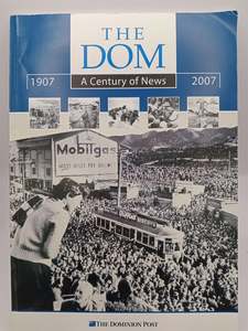 The Dominion Post; a Century of News 1907-2007 by Karl Du Fresne
