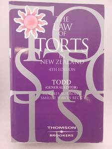 The Law of Torts in New Zealand, 4th edition by Stephen Todd (editor)