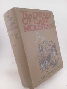 Childrens Fiction: The Dwarf of Dark Mountain by Isabel M. Peacocke