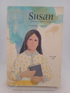 Childrens Fiction: Susan by Barbara C. Smucker