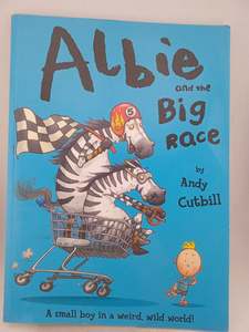 Childrens Fiction: Albie And The Big Race by Andy Cutbill
