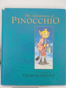 Childrens Fiction: The Adventures of Pinocchio by Helen Rossendale,Carlo Collodi,Graham Philpot