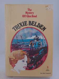 Childrens Fiction: The Mystery Off Glen Road by Julie Campbell