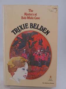 Trixie Belden and the Mystery at Bob-White Cave by Kathryn Kenny