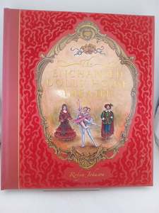 Childrens Non Fiction: The Enchanted Dolls' House Theatre by Robyn Johnson