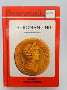Childrens Non Fiction: The Roman Find by Marjorie Hichisson,Daphne Hart