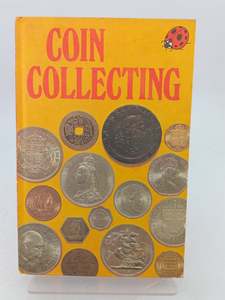 Childrens Non Fiction: Coin Collecting by Mervyn Benford