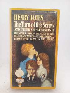 Classics: The Turn of the Screw and other short novels by Henry James