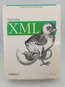 Computers: Learning XML by Erik T. Ray