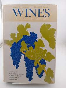 Cooking: Wines: Their Sensory Evaluation by Maynard A. Amerine,Edward B. Roessler