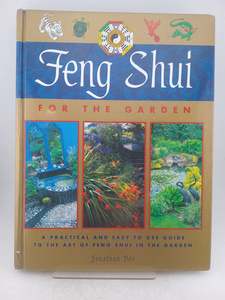 Crafts: Feng Shui for the Garden by Jonathan Dee