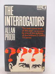 Crime Fiction: The Interrogators by Allan Prior