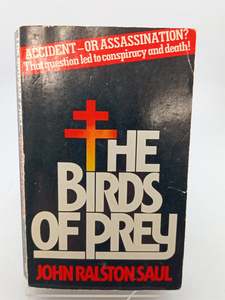 Crime Fiction: The Birds of Prey by John Ralston Saul