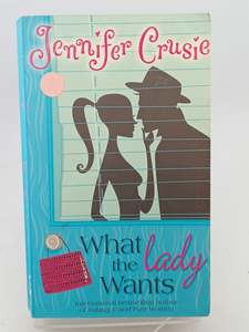 Crime Fiction: What the Lady Wants (STP - Mira) by Jennifer Crusie